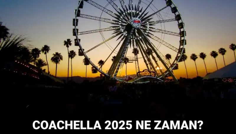 Coachella Festivali: Müzik Dünyasının Parlayan Yıldızı Nasıl Başladı?