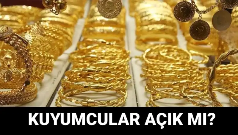 Bayramda Kuyumcular Açık mı? Düğün, Sünnet ve Alışveriş İçin Cevap Bulun!
