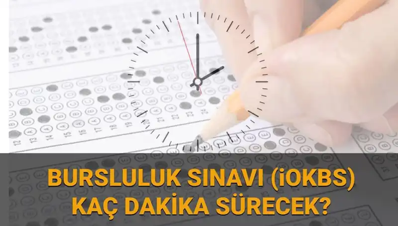 2025 Bursluluk Sınavı: Saatleri, Süresi ve Soru Sayısı Hakkında Bilgiler