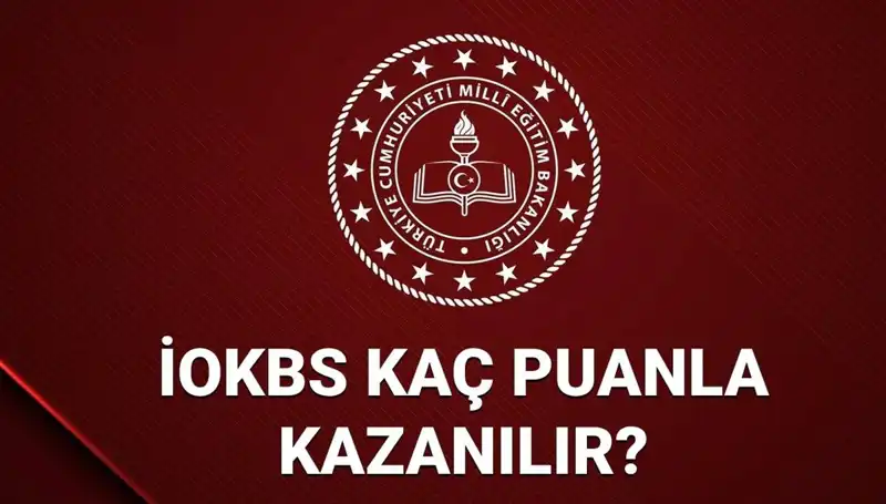 2025 MEB İOKBS Bursluluk Sınavı Taban Puanları ve Gereken Net Sayısı
