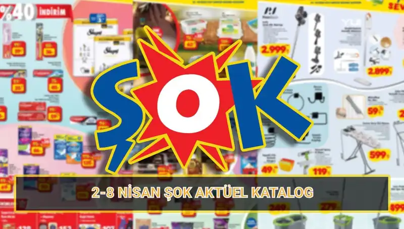 ŞOK 2-8 Nisan Kataloğu: Temizlikte Yılın Fırsatları Sizleri Bekliyor!